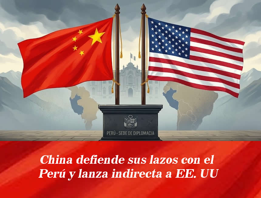 Tensión diplomática: China defiende sus lazos con el Perú y lanza indirecta a EE. UU. en vísperas de la visita de Marco Rubio (Foto: Gemini).