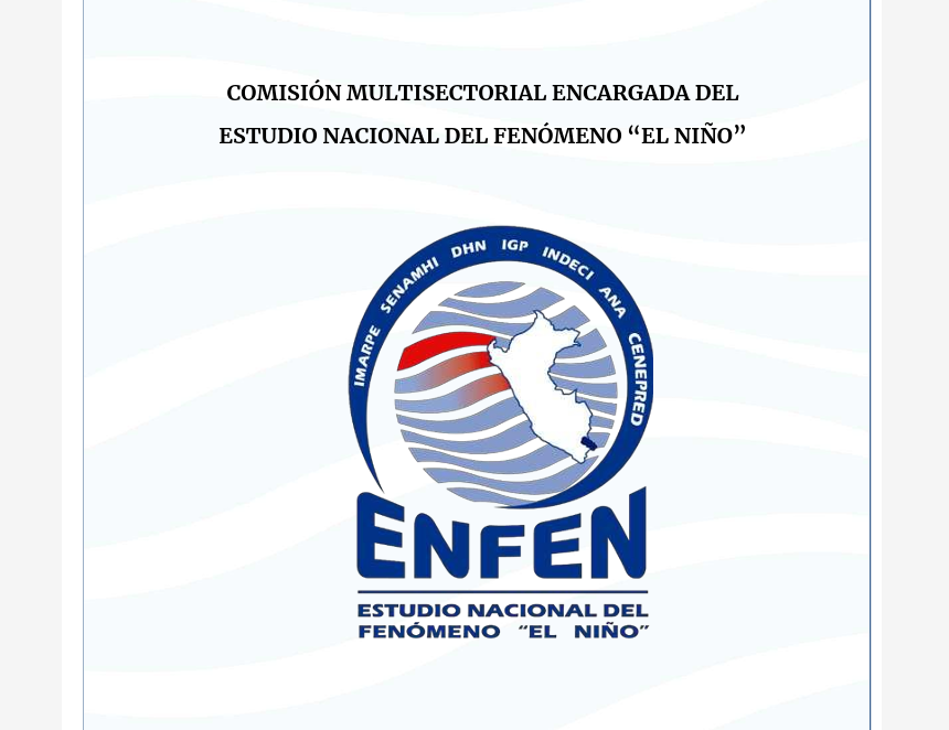 ¿El Niño se queda con nosotros? ENFEN advierte que el fenómeno se prolongará hasta febrero de 2027 (Foto: ENFEN).