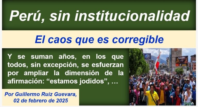 Perú, sin institucionalidad [opinión]